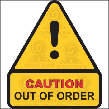 Caution - Out of order 